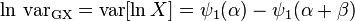  \ln \,\operatorname{var_{GX}}=\operatorname{var}[\ln X]= \psi_1(\alpha) - \psi_1(\alpha + \beta) 