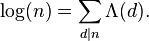 \log(n) = \sum_{d \mid n} \Lambda(d).