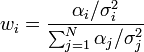 w_i = \frac{\alpha_i/\sigma_i^2}{\sum_{j=1}^N \alpha_j/\sigma_j^2}