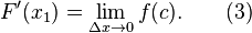 F'(x_1) = \lim_{\Delta x \to 0} f(c). \qquad (3) 