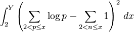 \int_2^Y\left(\sum_{2<p\le x} \log p -\sum_{2<n\le x}1\right)^2\,dx