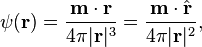 \psi(\mathbf r)=\frac{\mathbf m\cdot\mathbf r}{4\pi|\mathbf r|^3}=\frac{\mathbf m\cdot\hat\mathbf r}{4\pi|\mathbf r|^2},