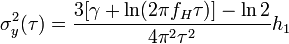 \sigma_y^2(\tau) = \frac{3[\gamma+\ln(2\pi f_H\tau)]-\ln 2}{4\pi^2\tau^2}h_1