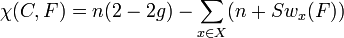 \chi(C,F) = n(2-2g) -\sum_{x\in X}(n+Sw_x(F))