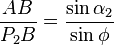 \frac{AB}{P_2 B}=\frac{\sin \alpha_2}{\sin \phi}