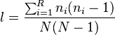  l = \frac{\sum_{i=1}^R n_i (n_i -1)}{N (N-1)} 