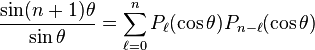 \frac{\sin (n+1)\theta}{\sin\theta}=\sum_{\ell=0}^{n}P_{\ell}(\cos\theta)P_{n-\ell}(\cos\theta)