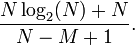 \frac{N \log_2(N) + N}{N-M+1}.\,