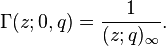 \Gamma(z;0,q)=\frac{1}{(z;q)_\infty}.