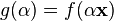 \textstyle g(\alpha) = f(\alpha \mathbf{x})