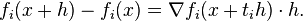 f_i(x+h) - f_i(x) = \nabla f_i (x + t_ih) \cdot h.\,