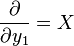 {\partial \over \partial y_1} = X