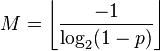 M = \left\lfloor \frac{-1}{\log_2(1-p)}\right\rfloor