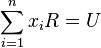 \sum_{i=1}^n x_i R = U