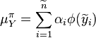 \mu_Y^\pi = \sum_{i=1}^{\widetilde{n}} \alpha_i \phi(\widetilde{y}_i)