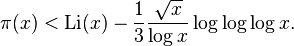 \pi(x)<\operatorname{Li}(x) -\frac13\frac{\sqrt x}{\log x}\log\log\log x.