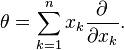 \theta =\sum _{k=1}^{n}x_{k}{\frac {\partial }{\partial x_{k}}}.