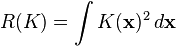 R(K) = \int K(\bold{x})^2 \, d\bold{x}