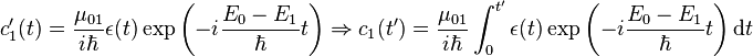 c_{1}'(t) = \dfrac{\mu_{01}}{i\hbar}\epsilon(t)\exp\left(-i\dfrac{E_{0} - E_{1}}{\hbar}t\right)\Rightarrow 
c_{1}(t')  =  \dfrac{\mu_{01}}{i\hbar}\int_{0}^{t'}\epsilon(t)\exp\left(-i\dfrac{E_{0} - E_{1}}{\hbar}t\right)\mathrm{d}t