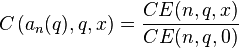 C \left( a_n(q),q,x \right) = \frac{CE(n,q,x)}{CE(n,q,0)}