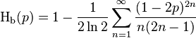 \operatorname H_\text{b}(p) = 1 - \frac{1}{2\ln 2} \sum^{\infin}_{n=1} \frac{(1-2p)^{2n}}{n(2n-1)} 