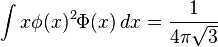  \int x \phi(x)^2\Phi(x) \, dx = \frac{1}{4\pi\sqrt{3}} 