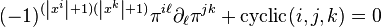  (-1)^{(\left|x^{i}\right|+1)(\left|x^{k}\right|+1)}\pi^{i\ell}\partial_{\ell}\pi^{jk} + {\rm cyclic}(i,j,k) = 0 