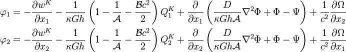 
  \begin{align}
    \varphi_1 = - \frac{\partial w^K}{\partial x_1} 
     - \frac{1}{\kappa G h}\left(1 - \frac{1}{\mathcal{A}} - \frac{\mathcal{B} c^2}{2}\right)Q_1^K
     + \frac{\partial }{\partial x_1}\left(\frac{D}{\kappa G h \mathcal{A}}\nabla^2 \Phi + \Phi - \Psi\right)
     + \frac{1}{c^2}\frac{\partial \Omega}{\partial x_2} \\
    \varphi_2 = - \frac{\partial w^K}{\partial x_2} 
     - \frac{1}{\kappa G h}\left(1 - \frac{1}{\mathcal{A}} - \frac{\mathcal{B} c^2}{2}\right)Q_2^K
     + \frac{\partial }{\partial x_2}\left(\frac{D}{\kappa G h \mathcal{A}}\nabla^2 \Phi + \Phi - \Psi\right)
     + \frac{1}{c^2}\frac{\partial \Omega}{\partial x_1} 
  \end{align}
