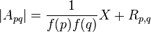  \left\vert A_{pq} \right\vert = \frac{1}{f(p)f(q)} X + R_{p,q}  