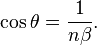 \cos\theta=\frac1{n\beta}.