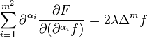 \sum_{i=1}^{m^2} \partial^{\alpha_i} {\partial F \over\partial (\partial^{\alpha_i}f)} = 2\lambda \Delta^m f