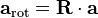 \mathbf{a}_\mathrm{rot} = \mathbf{R}\cdot\mathbf{a}