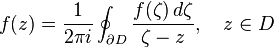 f(z) = \frac{1}{2\pi i} \oint_{\partial D} \frac{f(\zeta)\,d\zeta}{\zeta-z},\quad z\in D