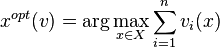 x^{opt}(v) = \arg\max_{x\in X} \sum_{i=1}^n v_i(x) 