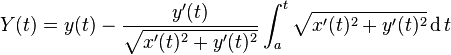 Y(t) = y(t) - \frac{y'(t)}{\sqrt{x'(t)^2 + y'(t)^2}} \int_a^t \sqrt{x'(t)^2 + y'(t)^2} \operatorname{d}t