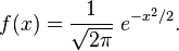 
    f(x) = \frac{1}{\sqrt{2\pi}}\; e^{-x^2/2}.
  