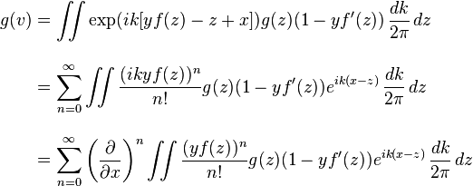 
\begin{align}
g(v) & = \iint \exp(ik[y f(z) - z + x]) g(z) (1-y f'(z)) \, \frac{dk}{2\pi} \, dz \\[10pt]
& =\sum_{n=0}^\infty \iint \frac{(ik y f(z))^n}{n!} g(z) (1-y f'(z)) e^{ik(x-z)}\, \frac{dk}{2\pi} \, dz \\[10pt]
& =\sum_{n=0}^\infty \left(\frac{\partial}{\partial x}\right)^n\iint \frac{(y f(z))^n}{n!} g(z) (1-y f'(z)) e^{ik(x-z)} \, \frac{dk}{2\pi} \, dz
\end{align}
