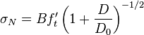 
\sigma_N = B f'_t \left(1 + \frac D {D_0} \right)^{-1/2}
