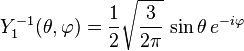 Y_{1}^{-1}(\theta,\varphi)={1\over 2}\sqrt{3\over 2\pi} \, \sin\theta \, e^{-i\varphi}