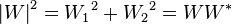 {\left\vert W \right\vert}^2={W_1}^2+{W_2}^2=WW^*