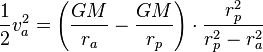  \frac{1}{2}v_a^2 = \left( \frac{GM}{r_a} - \frac{GM}{r_p}\right) \cdot \frac{r_p^2}{r_p^2-r_a^2} 