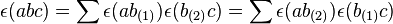  \epsilon(abc) = \sum \epsilon(ab_{(1)})\epsilon(b_{(2)}c) = \sum \epsilon(ab_{(2)})\epsilon(b_{(1)}c)