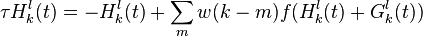 \tau H_k^l(t) = -H_k^l(t) + \sum_m w(k-m)f(H_k^l(t)+G_k^l(t))