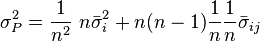  \sigma^2_P = \frac{1}{n^2} \ {n} \bar{\sigma}^{2}_{i} + n(n-1) \frac{1}{n} \frac{1}{n} \bar{\sigma}_{ij}   