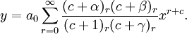 y = a_0 \sum_{r = 0}^\infty \frac{(c + \alpha)_r (c + \beta)_r}{(c + 1)_r (c + \gamma)_r} x^{r + c}. 