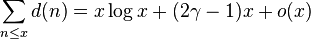  \sum_{n\le x}d(n)=x\log x+(2\gamma-1)x+o(x)