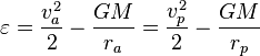  \varepsilon = \frac{v_a^2}{2} - \frac{GM}{r_a} = \frac{v_p^2}{2} - \frac{GM}{r_p} 