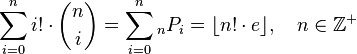 \sum_{i=0}^{n} i!\cdot{n \choose i} = \sum_{i=0}^{n} {}_{n}P_{i} = \lfloor n! \cdot e \rfloor, \quad n \in \mathbb{Z}^+