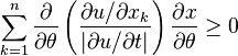  \sum^n_{k=1} \frac{\partial}{\partial \theta} \left( \frac{\partial u / \partial x_k}{\left|\partial u / \partial t\right|} \right) \frac{\partial x}{\partial \theta} \geq 0 