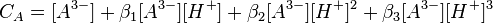  C_A = [A^{3-}]+\beta_1 [A^{3-}][H^+] +\beta_2 [A^{3-}][H^+]^2 +\beta_3 [A^{3-}][H^+]^3